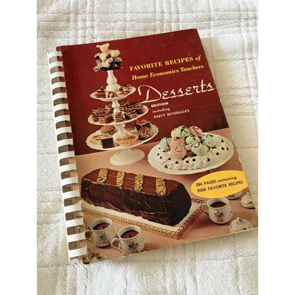 Vintage 1963 Favorite Recipes of Home Economics Teachers DESSERTS Party Beverage